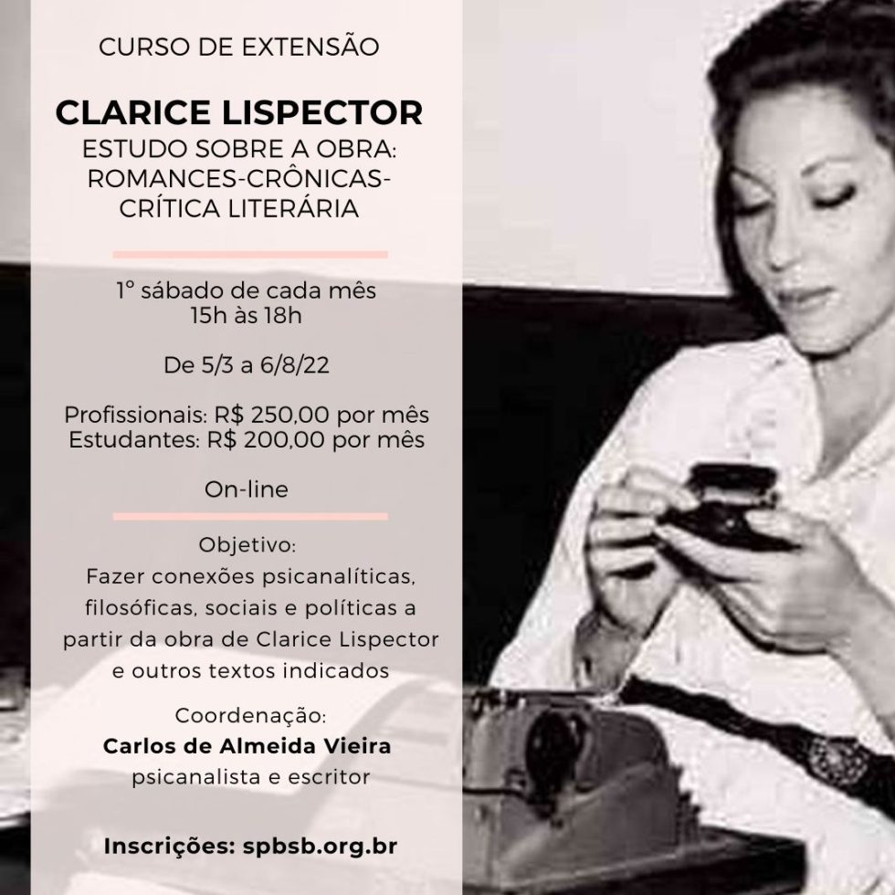 Curso: Clarice Lispector – Estudo sobre a obra: romances, crônicas e ...