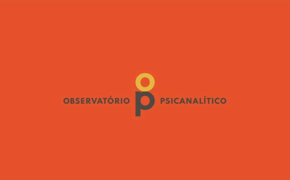 Observatório Psicanalítico-Editorial agosto/2022