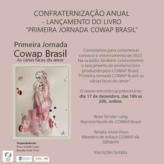 COWAP Brasil convida para confraternização anual e lançamento do livro “Primeira Jornada COWAP Brasil: as várias faces do amor”.