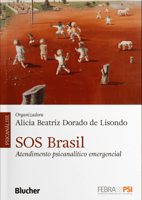 SOS Brasil – Atendimento psicanalítico emergencial