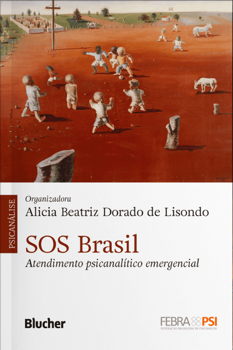 SOS Brasil – Atendimento psicanalítico emergencial