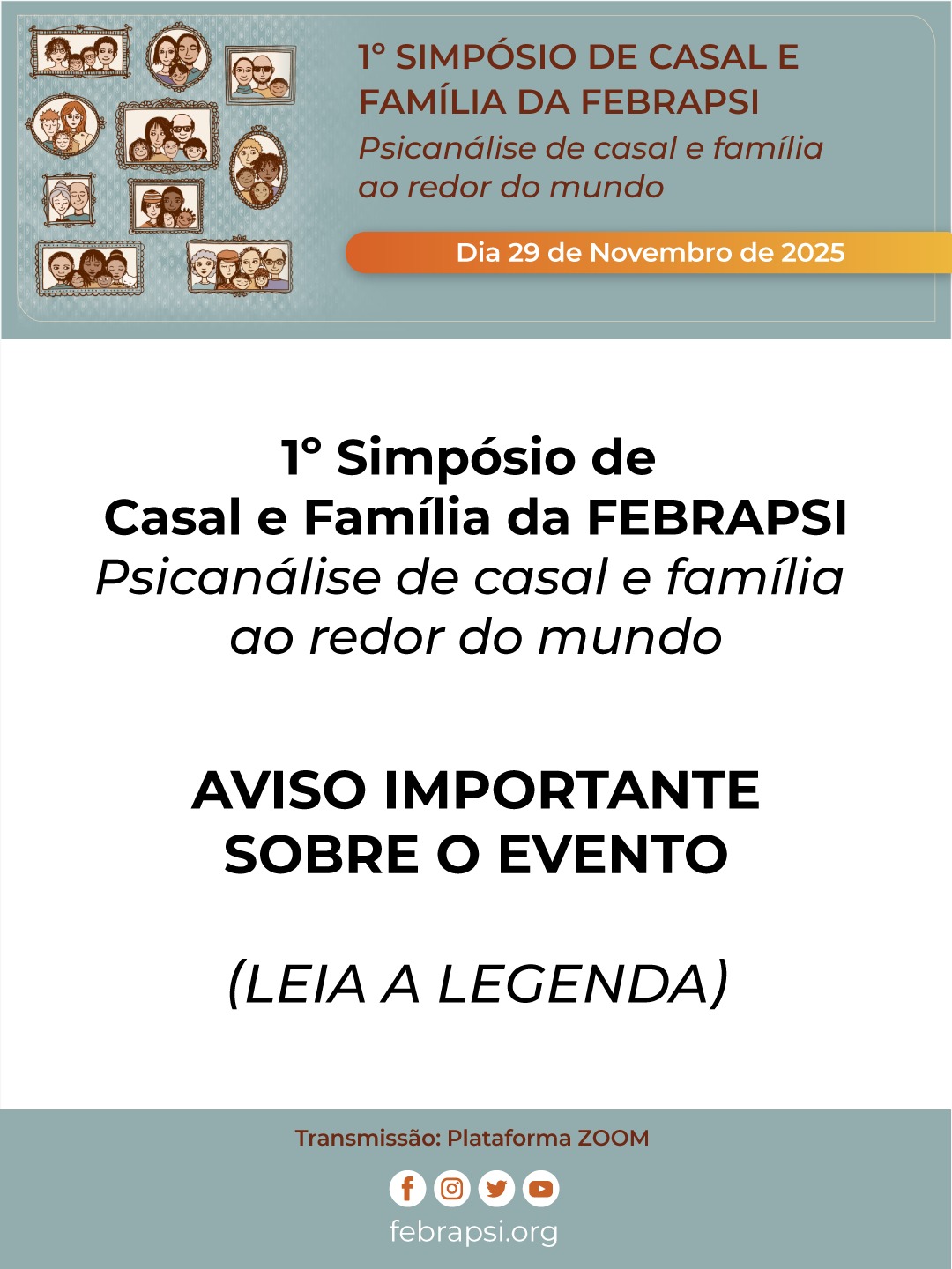 1º Simpósio de Casal e Família da FEBRAPSI – AVISO IMPORTANTE!