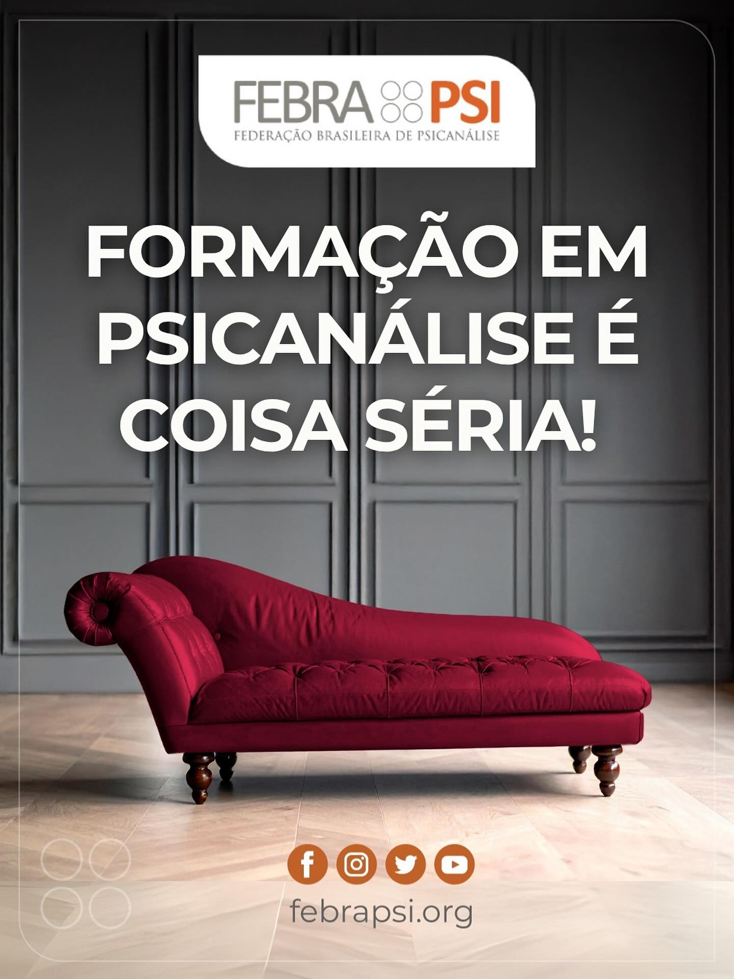 A FEBRAPSI lança a campanha de conscientização sobre a importância da formação ética e responsável em Psicanálise