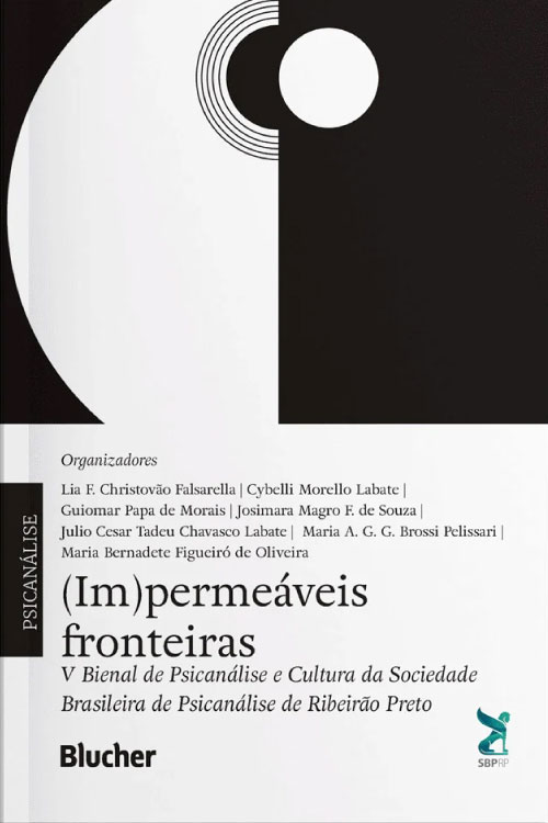 (Im)permeáveis fronteiras – V Bienal de Psicanálise e Cultura da SBPRP