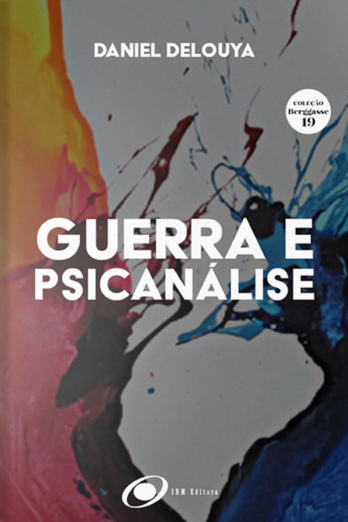 Guerra e Psicanálise