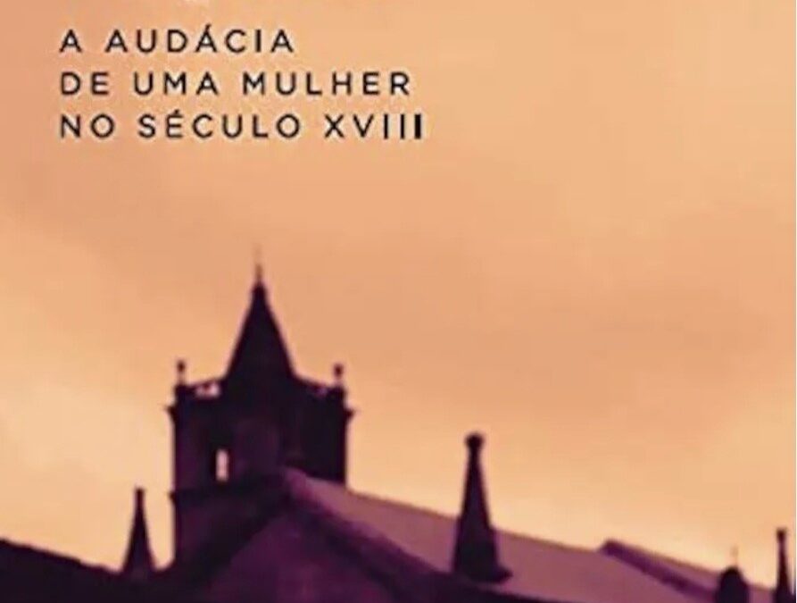 Teresa Margarida: a audácia de uma mulher no século XVIII