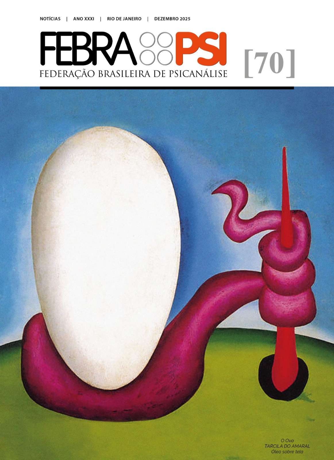 Receba o Febrapsi Notícias gratuitamente. Saiba como aqui