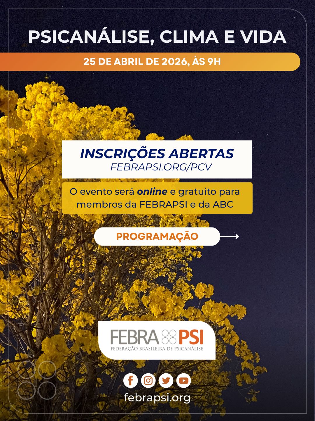 Participe do primeiro evento da Comissão “Psicanálise, Clima e Vida” da FEBRAPSI. Clique aqui