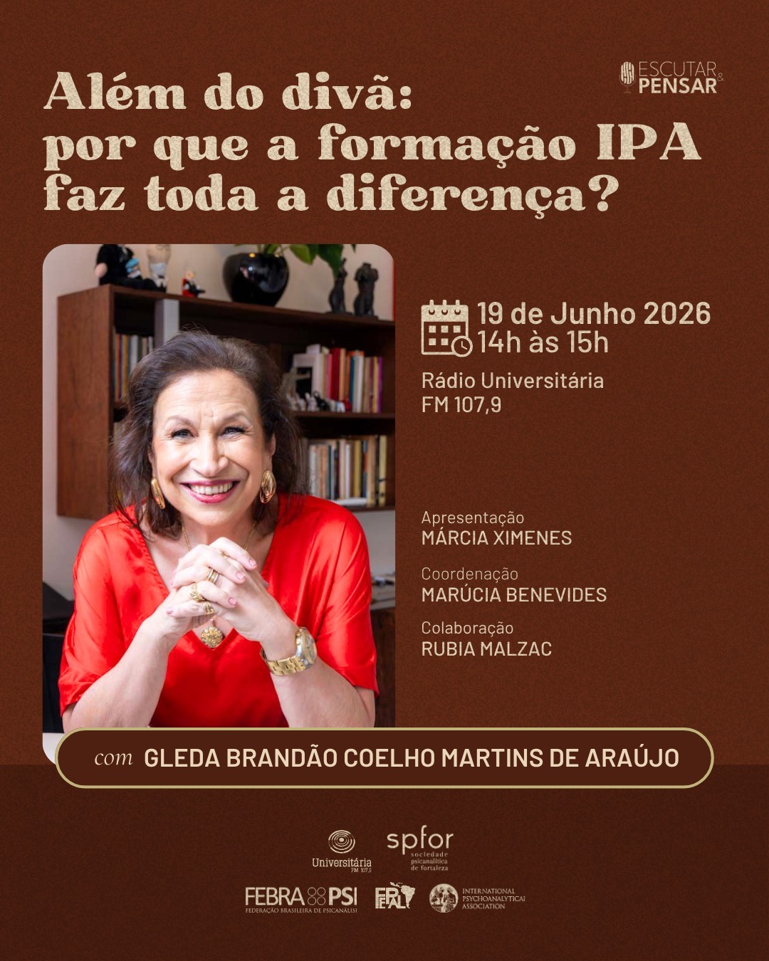 Programa debate a importância da formação psicanalítica vinculada à IPA. Clique aqui e ouça