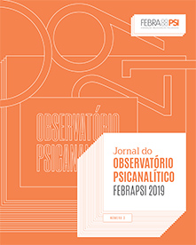 Jornal do Observatório Psicanalítico tem sua 3ª edição lançada durante o XXVII Congresso Brasileiro de Psicanálise.