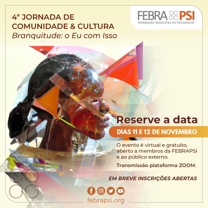 FEBRAPSI realiza 4ª Jornada Comunidade Cultura em novembro de 2022