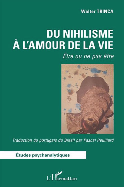 DU NIHILISME A L’AMOUR DE LA VIE – Être ou ne pas être