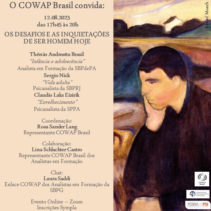 O próximo evento da COWAP será dedicado a reflexões sobre os desafios e inquietações de ser homem hoje. Clique aqui e saiba mais