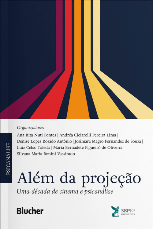 Além da projeção: uma década de cinema e psicanálise