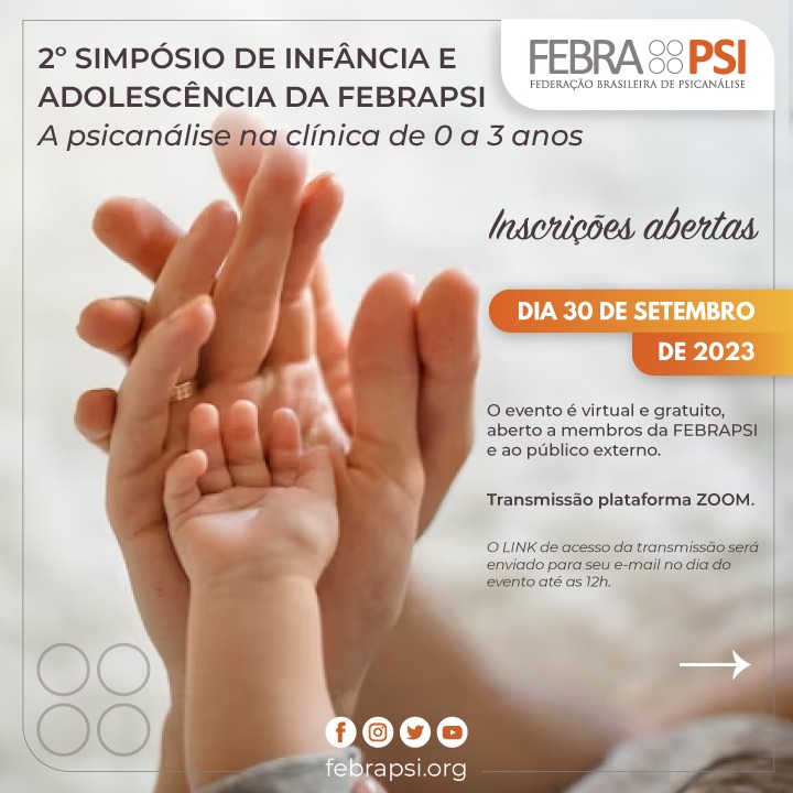 A FEBRAPSI realizará 2º Simpósio da Comissão de Infância e Adolescência. Saiba mais