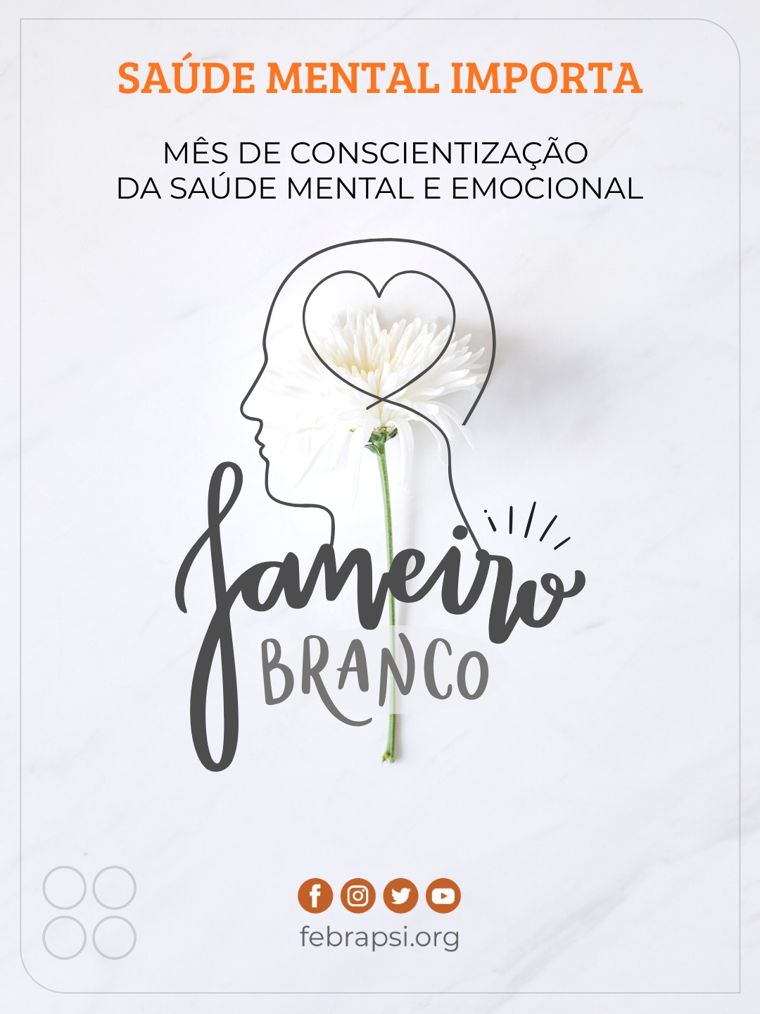 Janeiro: mês de conscientização da saúde mental e emocional