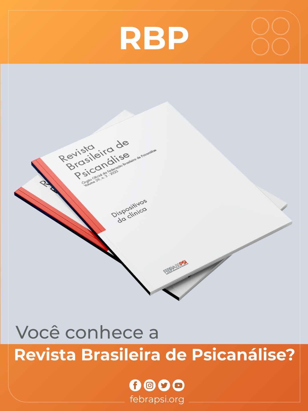 Conheça a Revista Brasileira de Psicanálise. Clique aqui