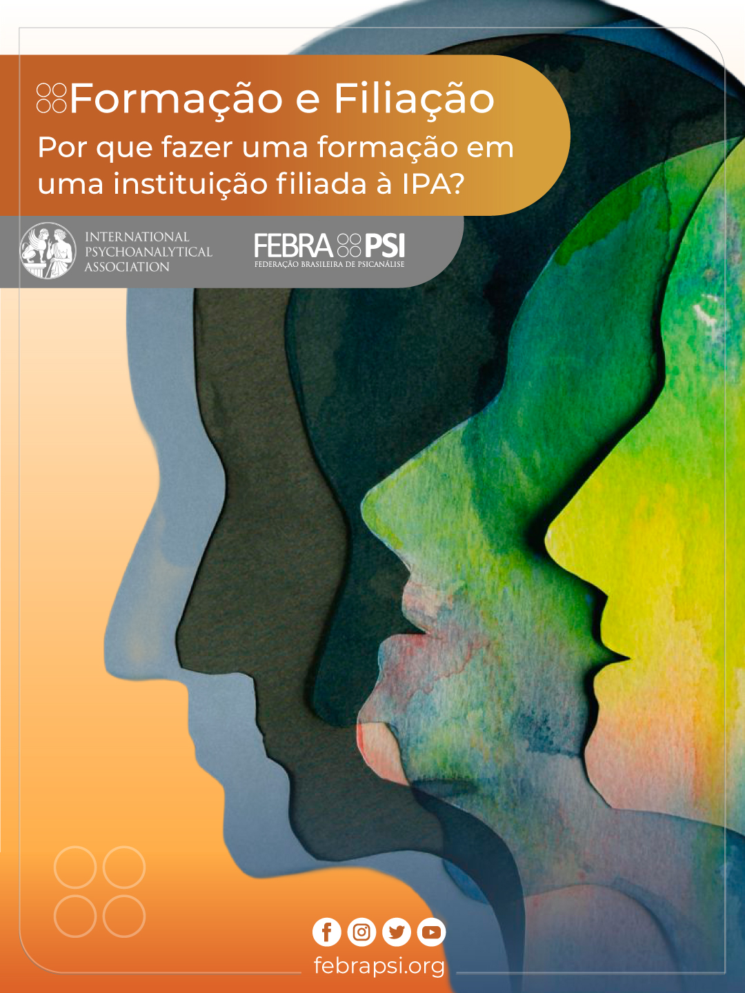 Formação e Filiação na FEBRAPSI/IPA. Saiba como fazer