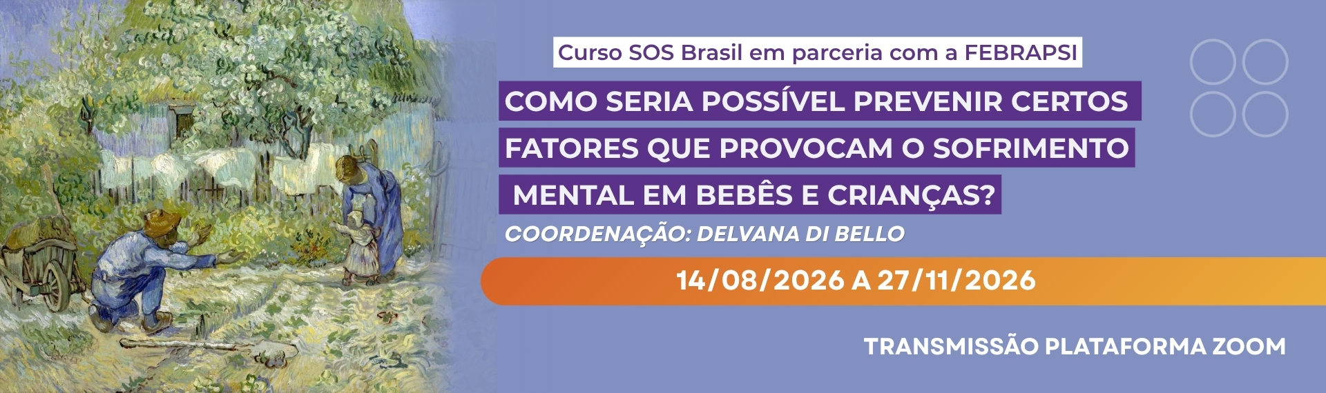 Curso SOS Brasil em parceria com a FEBRAPSI